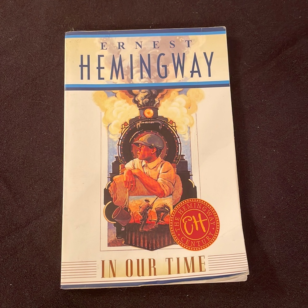 Ernest Hemingway: In our Time
